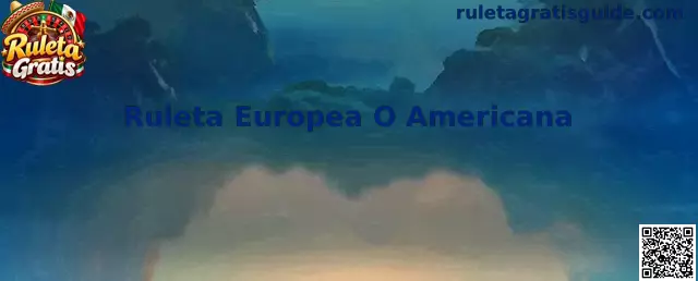 Comparativa gráfica de Ruleta Europea O Americana en Ruleta Gratis