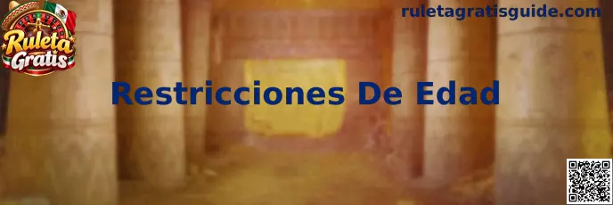 Guía sobre restricciones de edad para juegos con apuestas en México