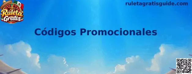 Guía de Códigos Promocionales de Ruleta Gratis para consultar requisitos y canjear beneficios