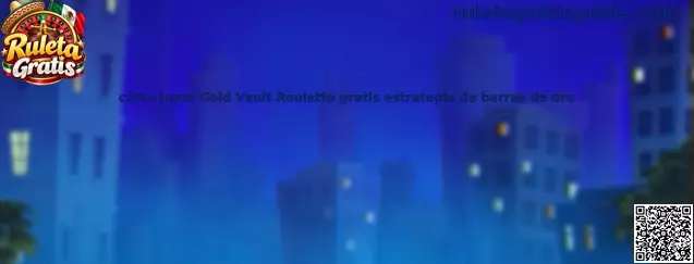 Cómo jugar Gold Vault Roulette gratis estrategia de barras de oro