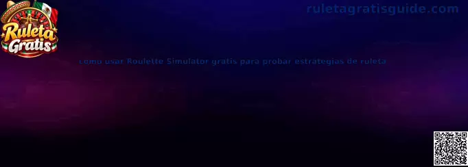 Cómo usar Roulette Simulator gratis para probar estrategias de ruleta