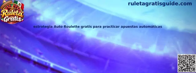 Estrategia Auto Roulette gratis para practicar apuestas automáticas