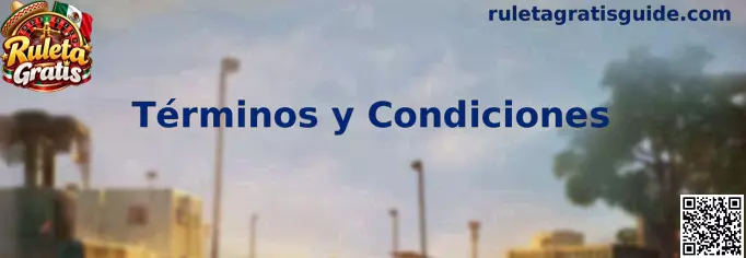 Términos y Condiciones de Ruleta Gratis